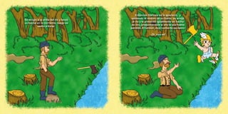 Entonces Hermes se le apareció, y
                                          sabiendo el motivo de su llanto, se arrojó
Se dirigio a la orilla del río y lanzó
                                          al río y le presentó igualmente un hacha
su hacha en la corriente, luego se
                                         de oro, preguntándole si era la que había
           sento a llorar.
                                         perdido. El bribón, muy contento exclamo:

                                                        -¡Sí, ésa es!
 