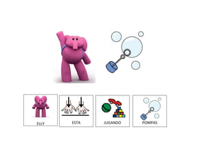 POMPASESTAELLY JUGANDO
 