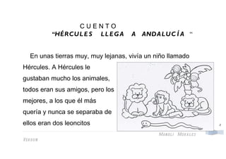 C u e n t o  Hércules llega a Andalucia