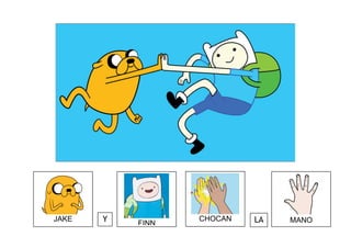 MANOJAKE
FINN
CHOCANY LA