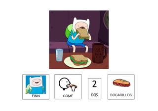 2
DOSFINN COME BOCADILLOS