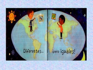 Cuento iguales pero diferentes