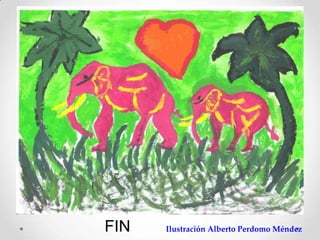 FIN   Ilustración Alberto Perdomo Méndez
 