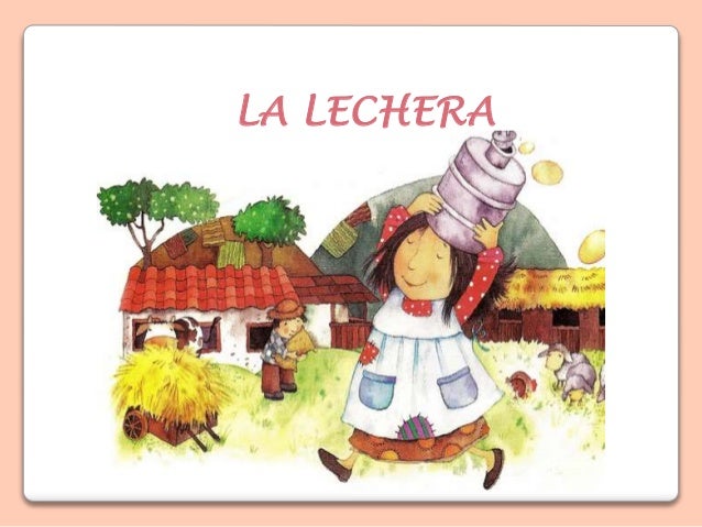Cuento La Lechera