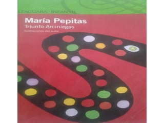 Cuento maria pepitas