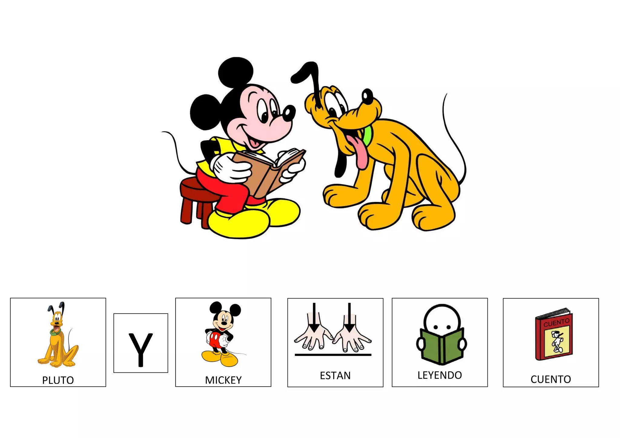 CUENTOMICKEY ESTANPLUTO LEYENDO
Y
 
