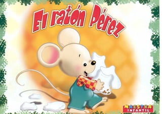 Cuento Ratón Pérez