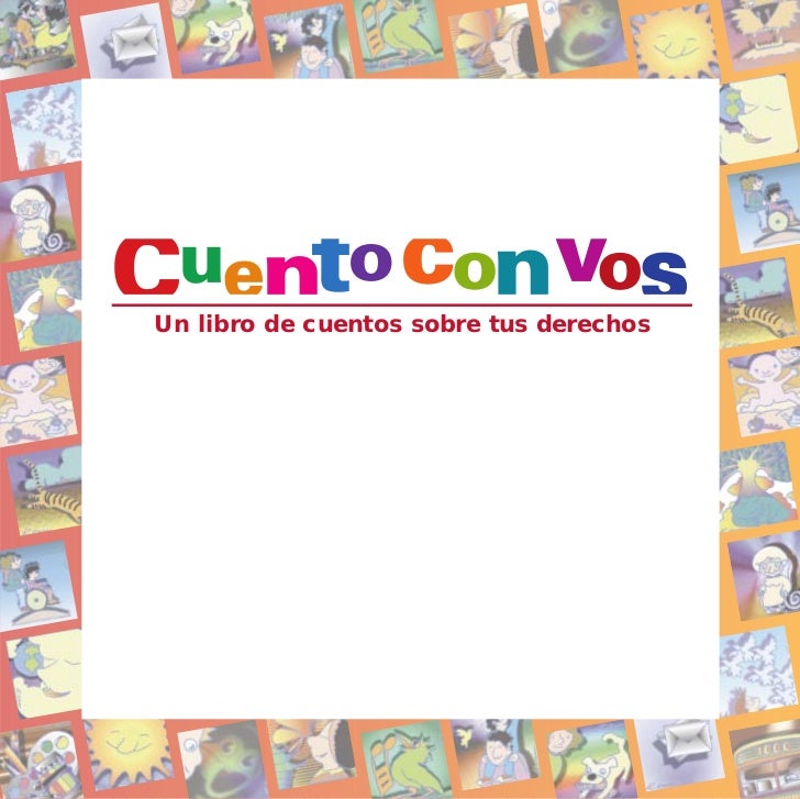 Cuentos Sobre Los Derechos Del Niño A