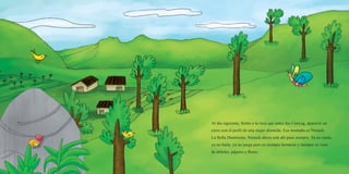 Al día siguiente, frente a la roca que antes fue Cunyag, apareció un
cerro con el perfil de una mujer dormida. Esa montaña es Nunash.
La Bella Durmiente. Nunash ahora está ahí para siempre. Ya no canta,
ya no baila, ya no juega pero es siempre hermosa y siempre se viste
de árboles, pájaros y flores.
 