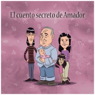 El cuento secreto de Amador