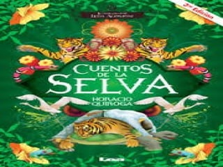 Cuentos de la selva
