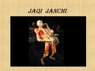 Jaqi Janchi
 