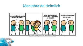 Maniobra de Heimlich
 