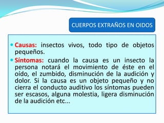 CUERPOS EXTRAÑOS EN OJOSSi el cuerpo extraño está localizado debajo del párpado.