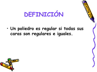 TETRAEDRO REGULARFormado por tres triángulos equiláteros. Es el que tiene menor volumen de los cinco en comparación con su superficie. Representa el fuego. Está formado por 4 caras, 6 aristas y 4 vértices.FUEGO