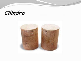 Cilindro
 