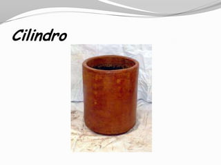 Cilindro
 