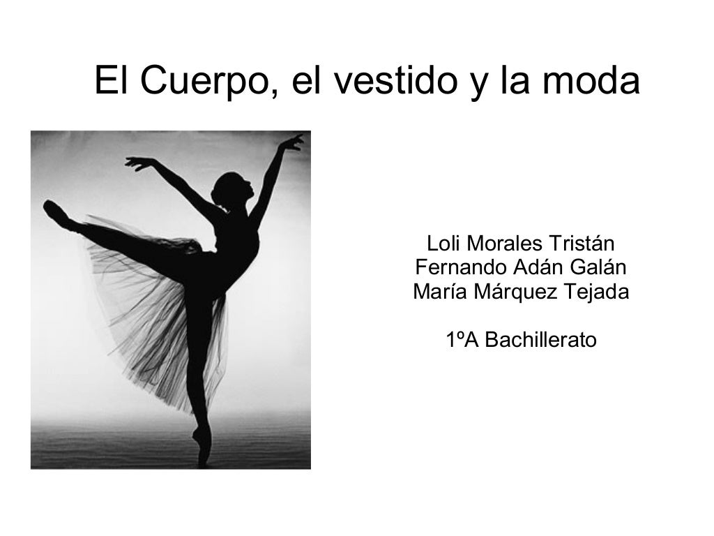 El Cuerpo, el vestido y la moda