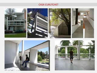 CASA CURUTCHET
 