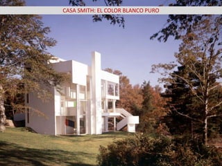 CASA SMITH: EL COLOR BLANCO PURO
 