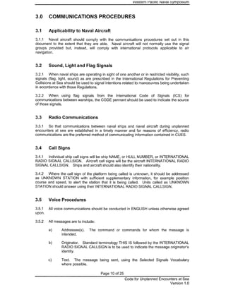 Code for Unplanned Encounters at Sea (CUES) as agreed upon at the 14th Western Pacific Naval Symposium