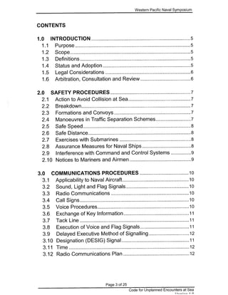 Code for Unplanned Encounters at Sea (CUES) as agreed upon at the 14th Western Pacific Naval Symposium