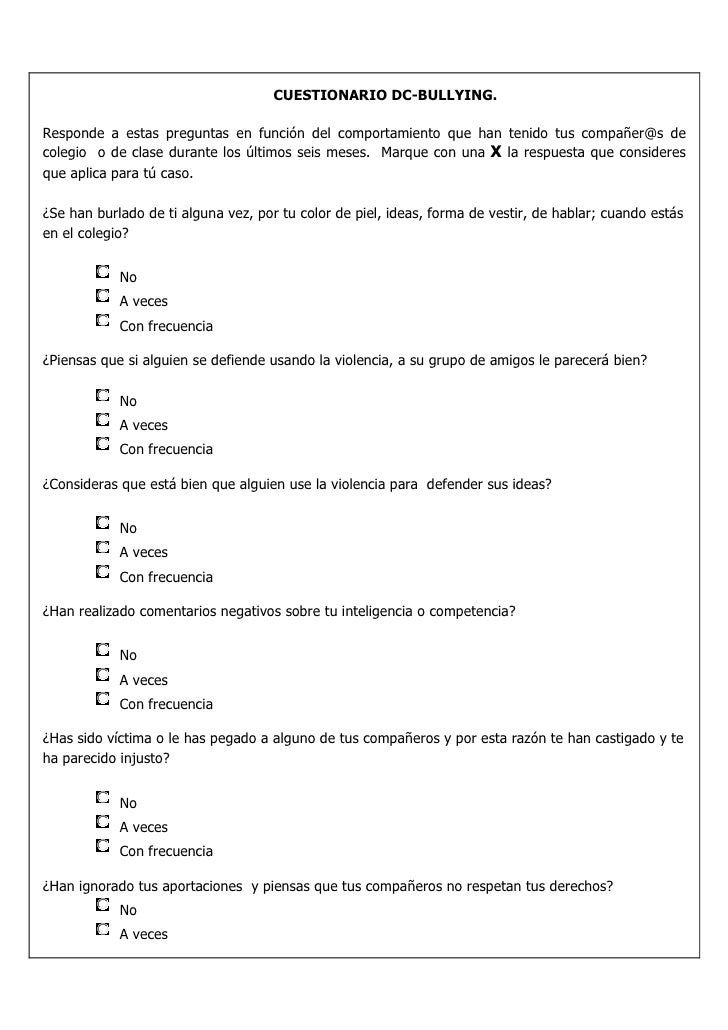 CUESTIONARIO DC-BULLYING.Responde a estas preguntas en funciÃ³n del comportamiento que han tenido tus compaÃ±er@s decolegio ...