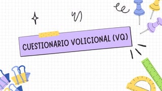 Volitional Questionaire Example Cuestionario Volitivo Terapia Ocupacional.pdf