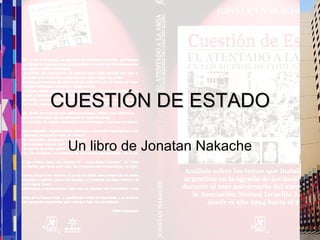CUESTIÓN DE ESTADO Un libro de Jonatan Nakache 