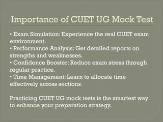 CUET UG Mock Test – Your Key to Success: EaseToLearn | PPTX