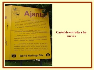 Cartel de entrada a las cuevas 