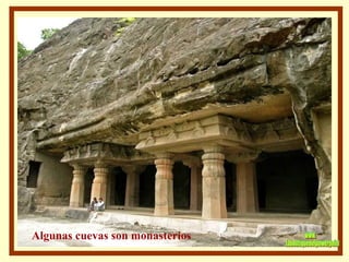 Algunas cuevas son monasterios www. laboutiquedelpowerpoint. com 