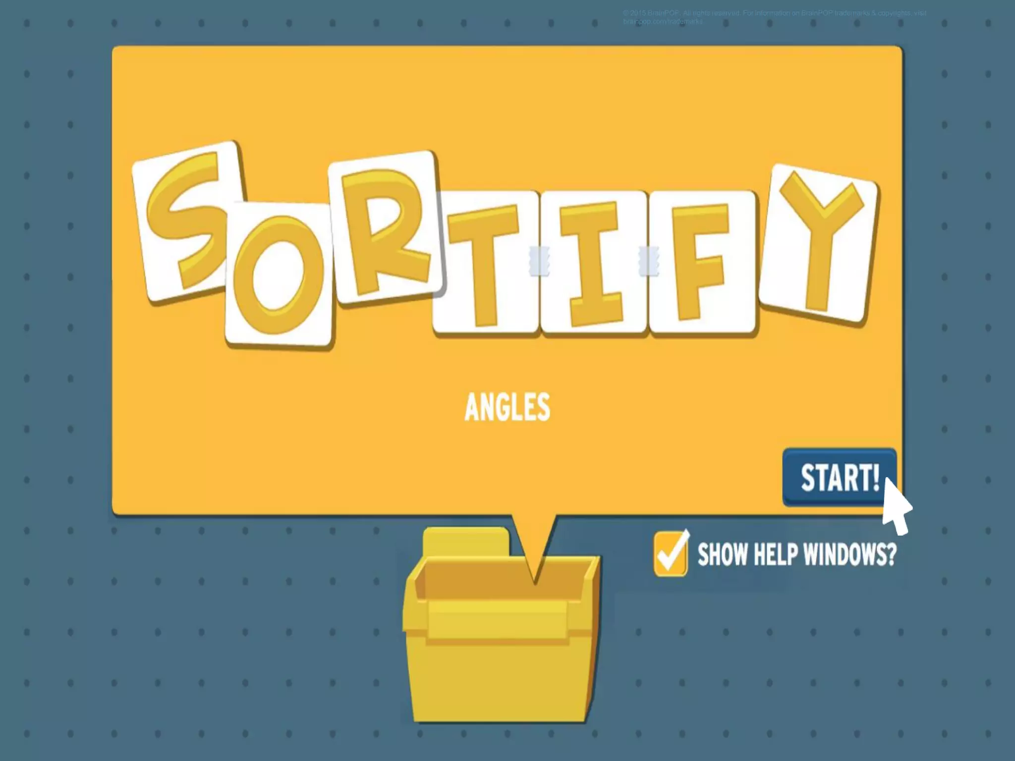 © 2015 BrainPOP. All rights reserved. For information on BrainPOP trademarks & copyrights, visit
brainpop.com/trademarks.
 