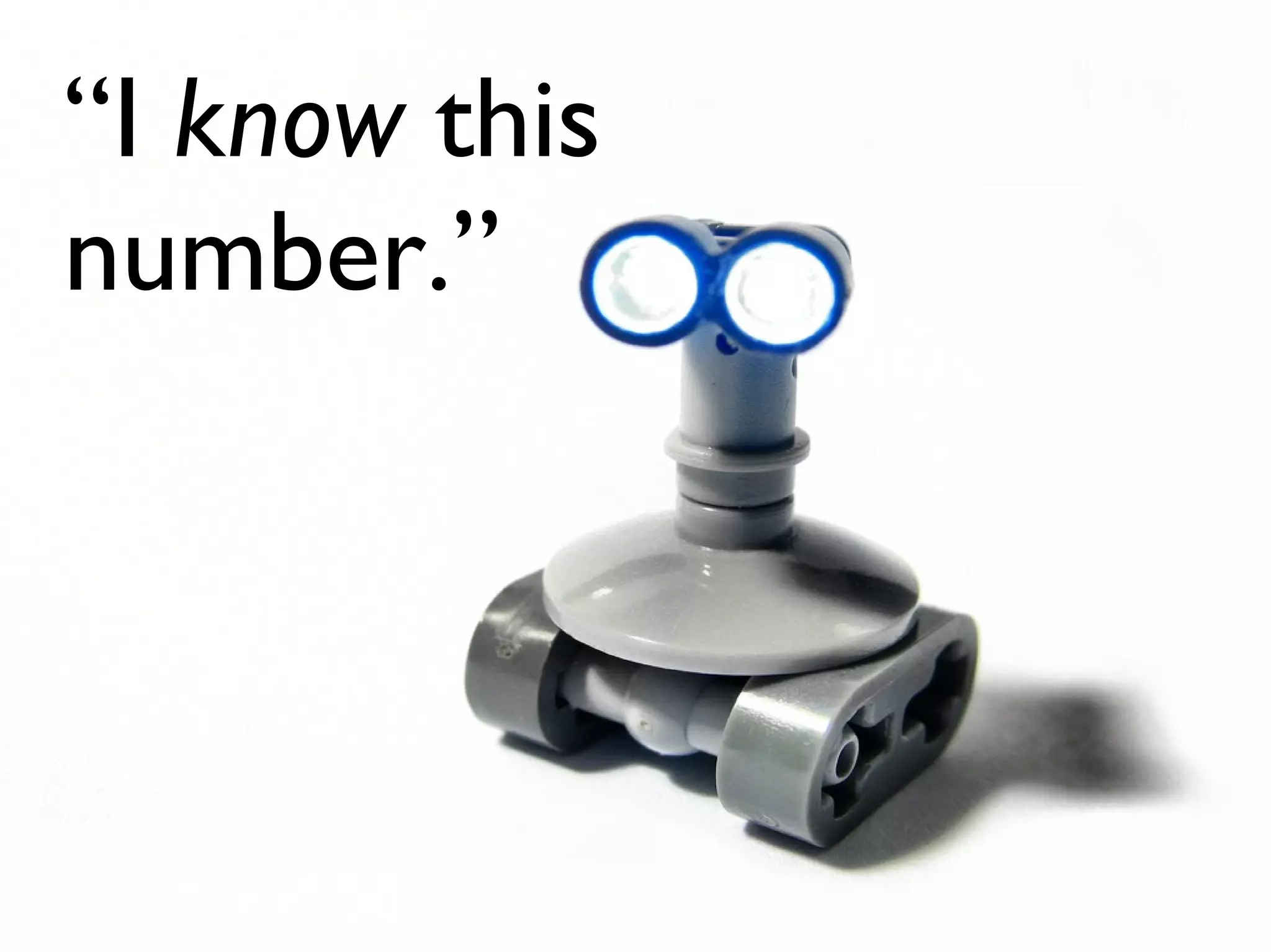 “I know this
number.”
 