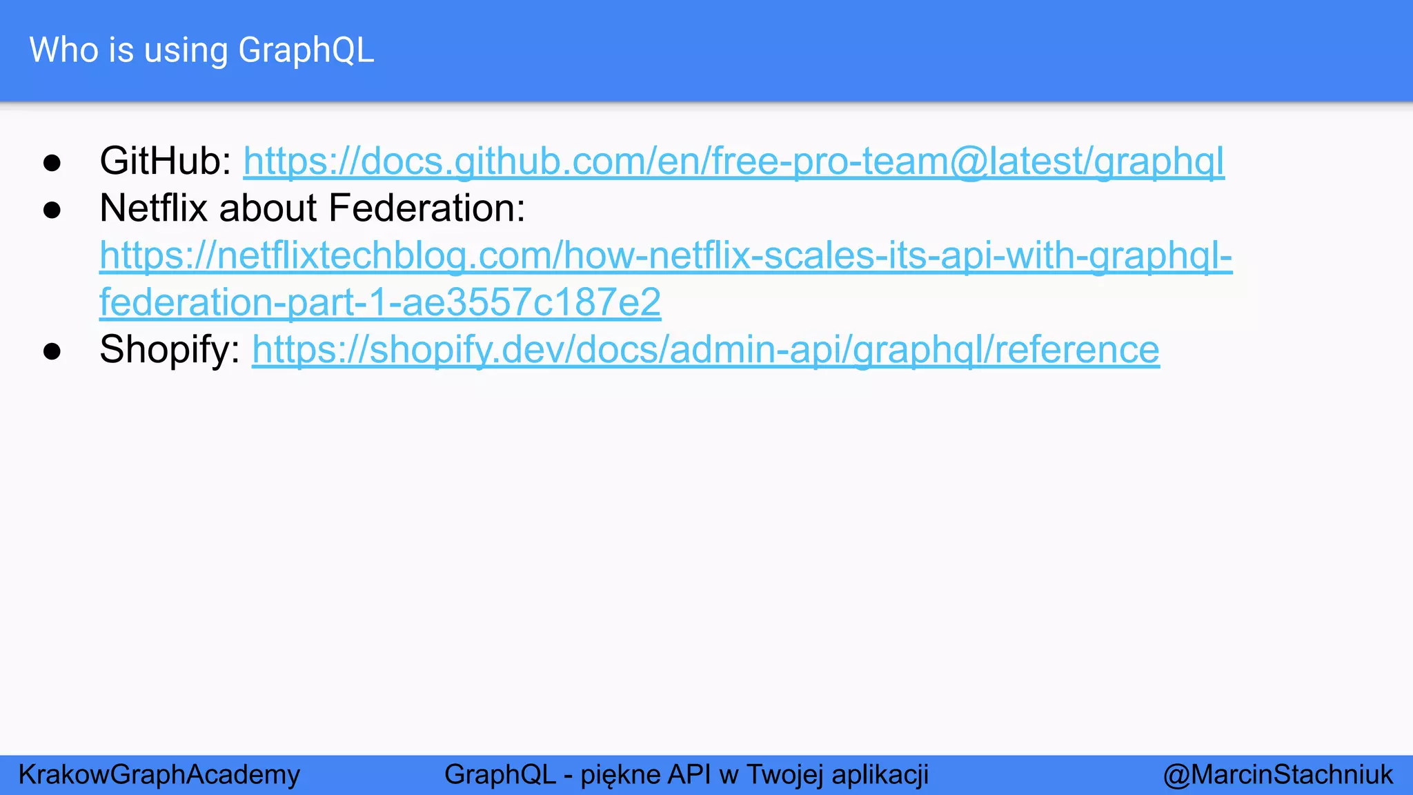GraphQL - Piękne API w Twojej Aplikacji - KrakowGraphAcademy