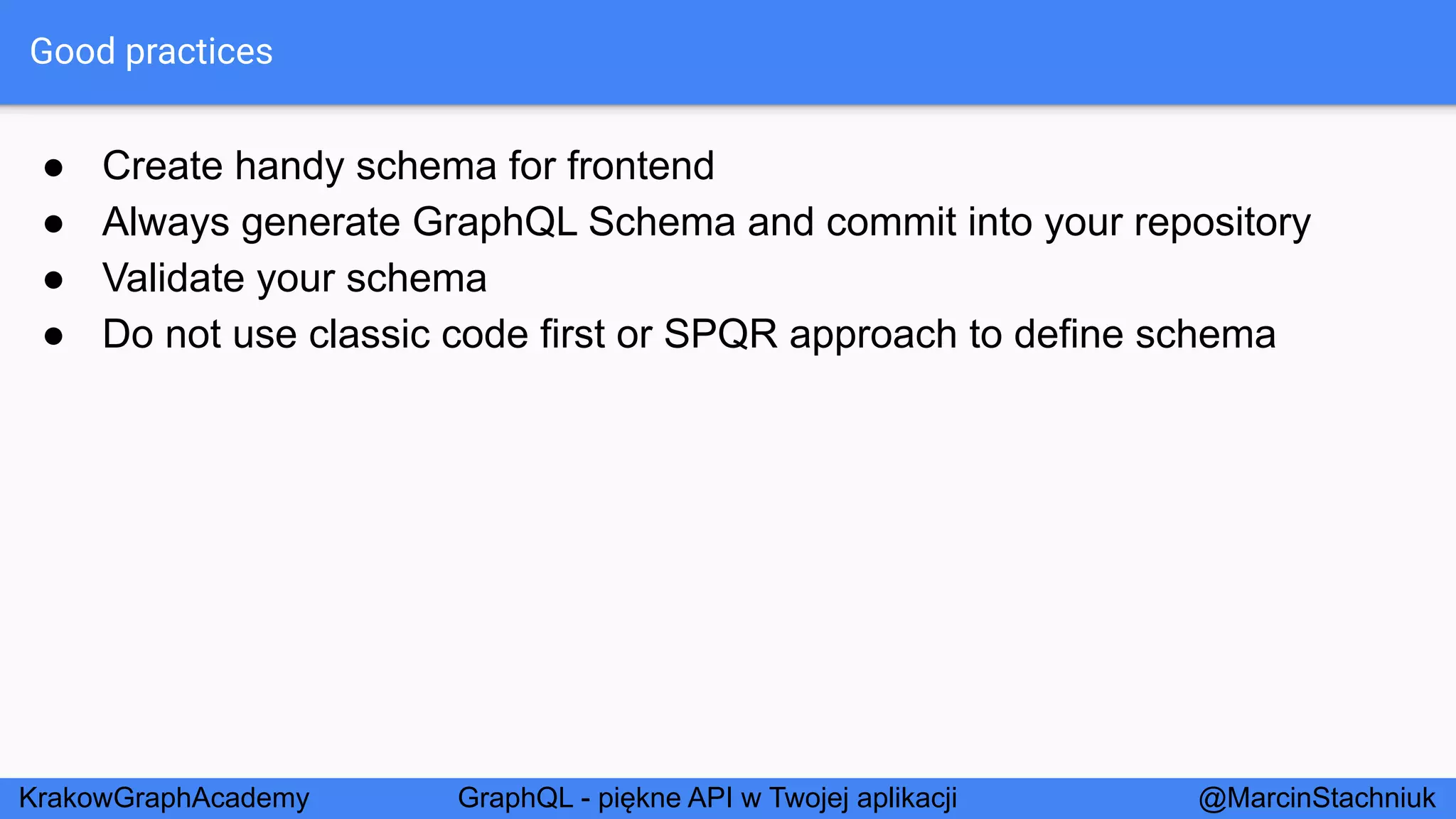 GraphQL - Piękne API w Twojej Aplikacji - KrakowGraphAcademy
