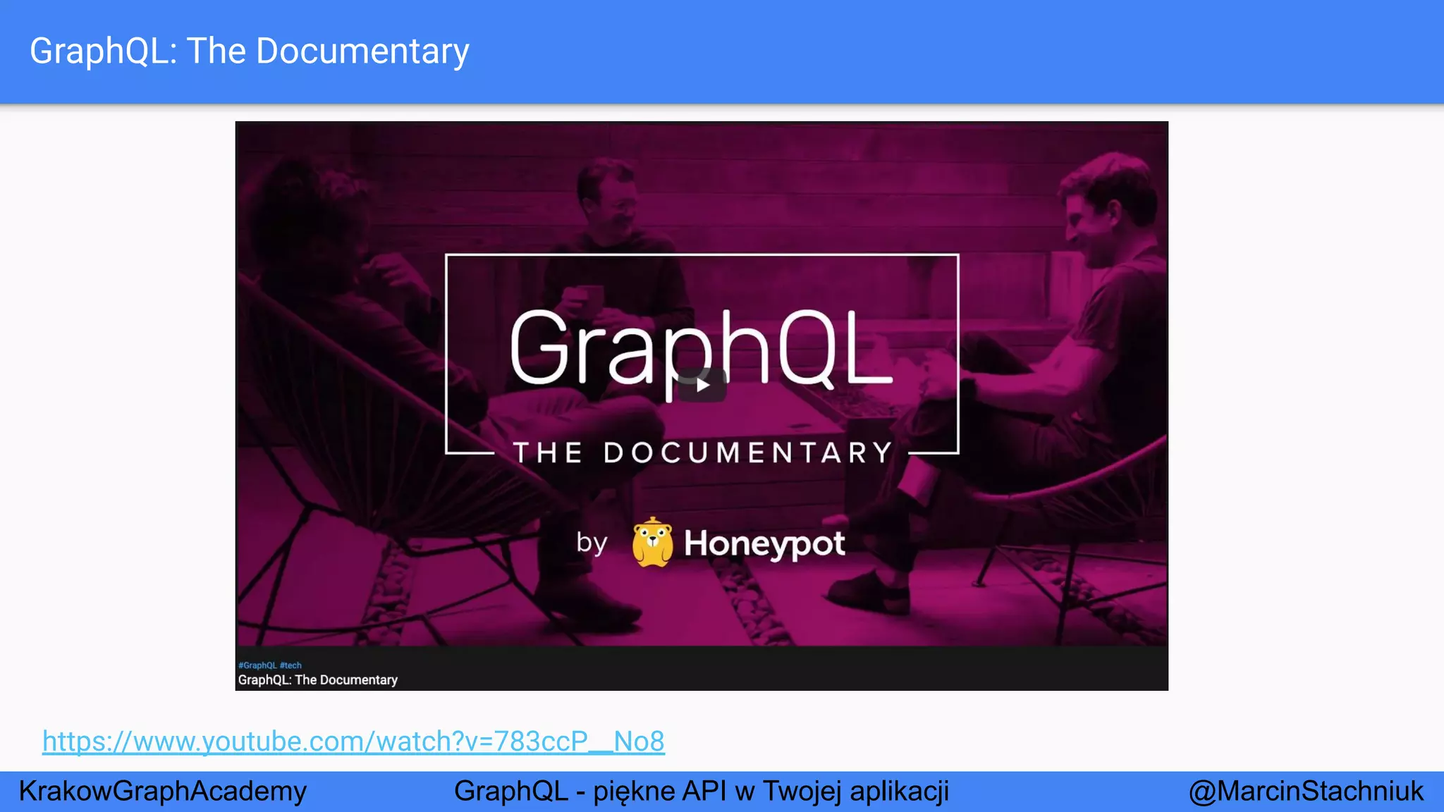 GraphQL - Piękne API w Twojej Aplikacji - KrakowGraphAcademy