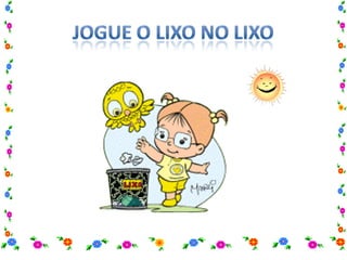 Proteção  a Natureza