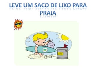 Proteção  a Natureza