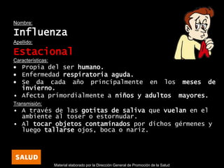 CuidadoConLaInfluenza