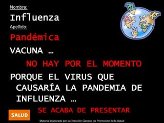 CuidadoConLaInfluenza