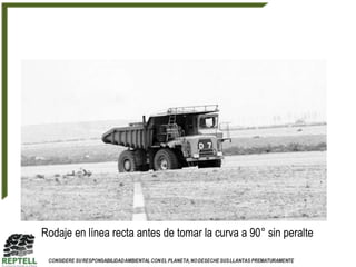 Rodaje en línea recta antes de tomar la curva a 90° sin peralte
 