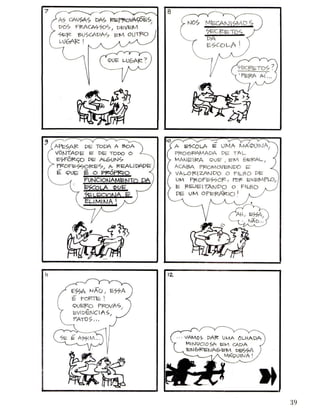 FREIRE _ Cuidado, escola!