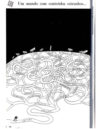 FREIRE _ Cuidado, escola!