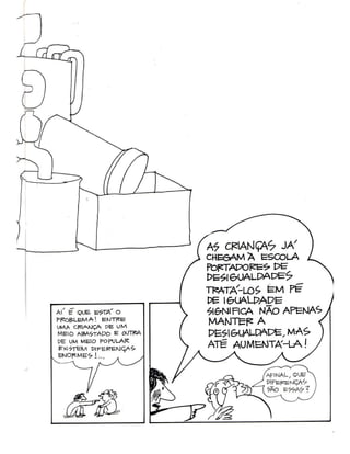 FREIRE _ Cuidado, escola!