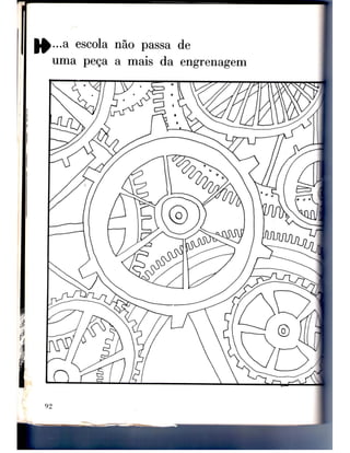 FREIRE _ Cuidado, escola!