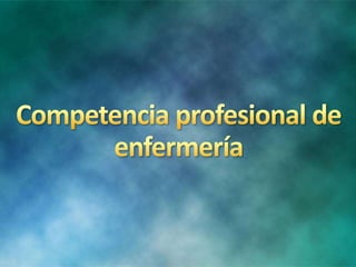 Cuidado humano de enfermeria