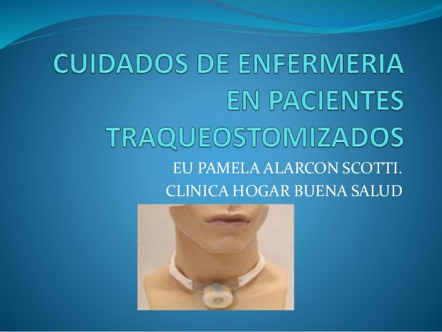 Cuidados de Enfermeria en Pacientes Traqueostomizados
