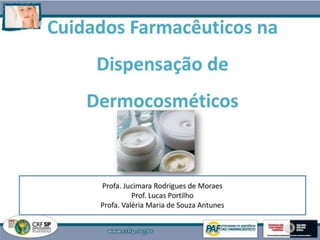 Cuidados_farmacuticos_em_dermocosmticos.pptx