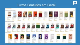 Livros Gratuitos em Geral
 